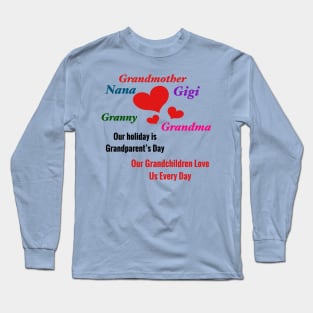 Grandmother-Gigi-Nana-Grandma-Granny: Grandparent’s Day Gifts Long Sleeve T-Shirt